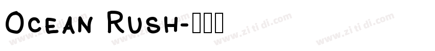 Ocean Rush字体转换